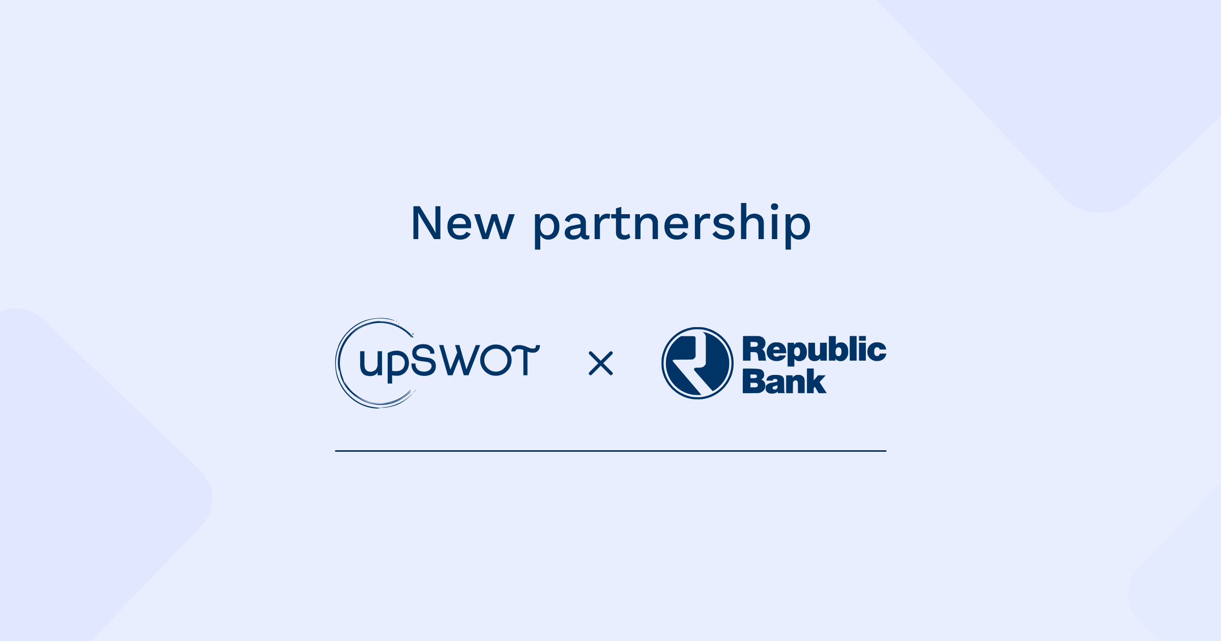 upSWOT and Republic Bank of Chicago to Bring Modern Digital Banking to Small and Medium-Sized Businesses in Chicago