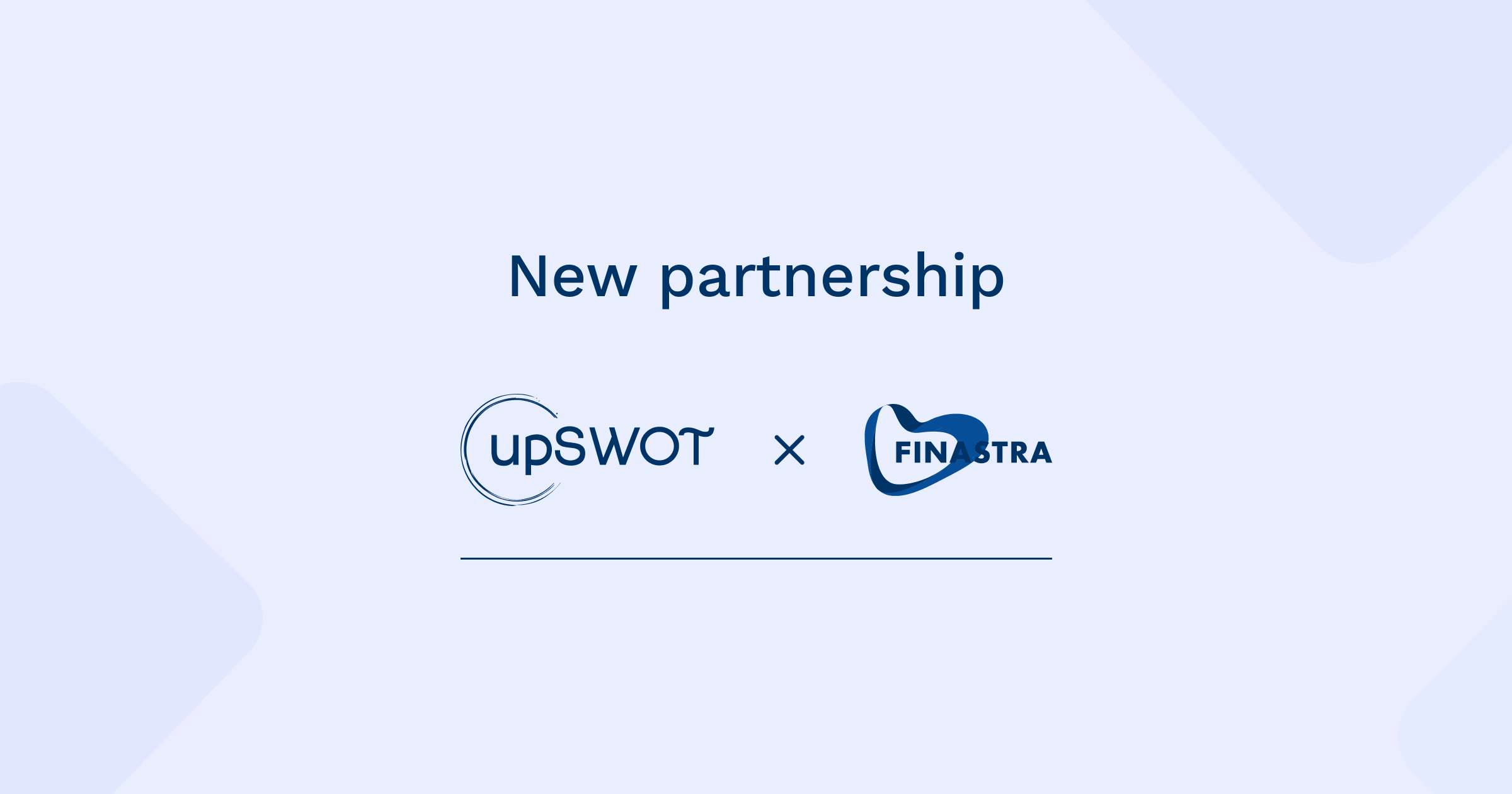 upSWOT And Finastra Are Partnering On bringing The New Generation Of “Embedded Mint For Businesses”